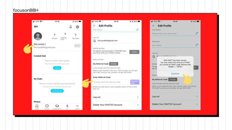 Em “My” - Clique em 'No name'. Você estará em “Edit profile” - Role a tela e procure por “Referral Code”, Coloque um código de indicação para ganhar 500 FANiTs. Use o da FOB: SNLZN4A3I9.
