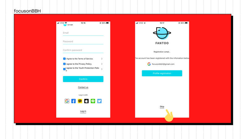 Crie uma conta com email, Facebook, Twitter, LINE etc. Verifique sua conta.