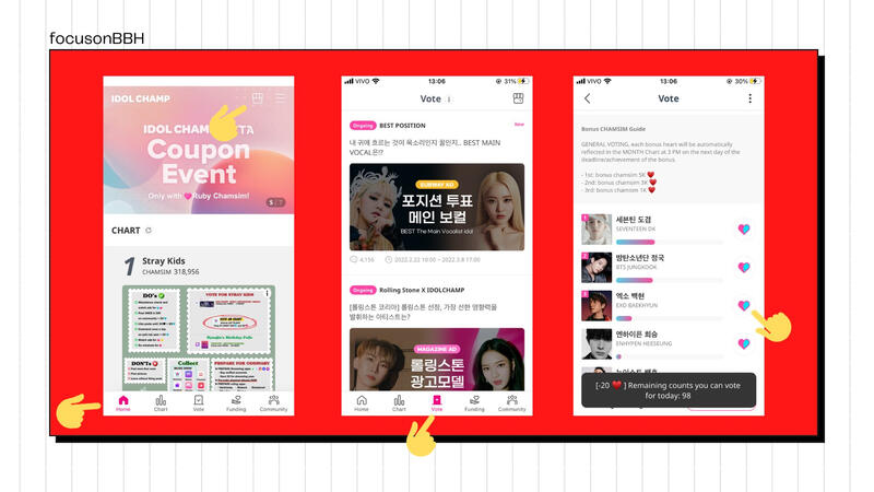 A loja onde se consegue CHAMSIMs fica na aba 'Home/Início', lá você pode ver os anúncios/responder quizzes etc. Para votar vá na aba 'Vote' e procure pela categoria que o Baekhyun está concorrendo. Clique no ícone do coração e vote nele.
